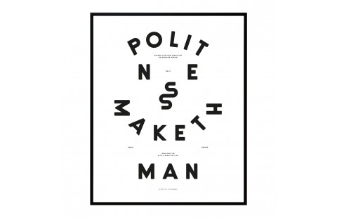 Affiche typographique noir et blanc Moodpaper Politness Maketh Man, graphic design, Kingsman, Manners Maketh Man, Politeness